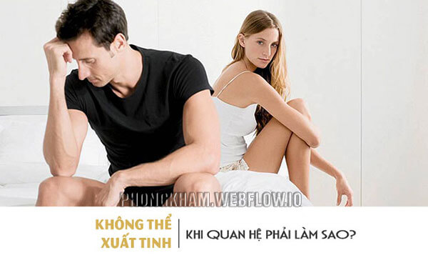 không xuất tinh là gì