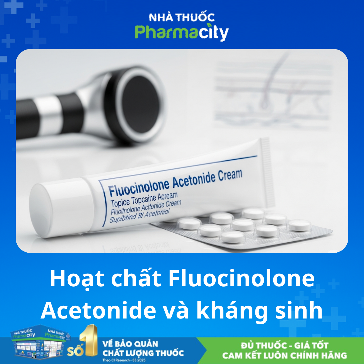 Hoạt chất Fluocinolone Acetonide