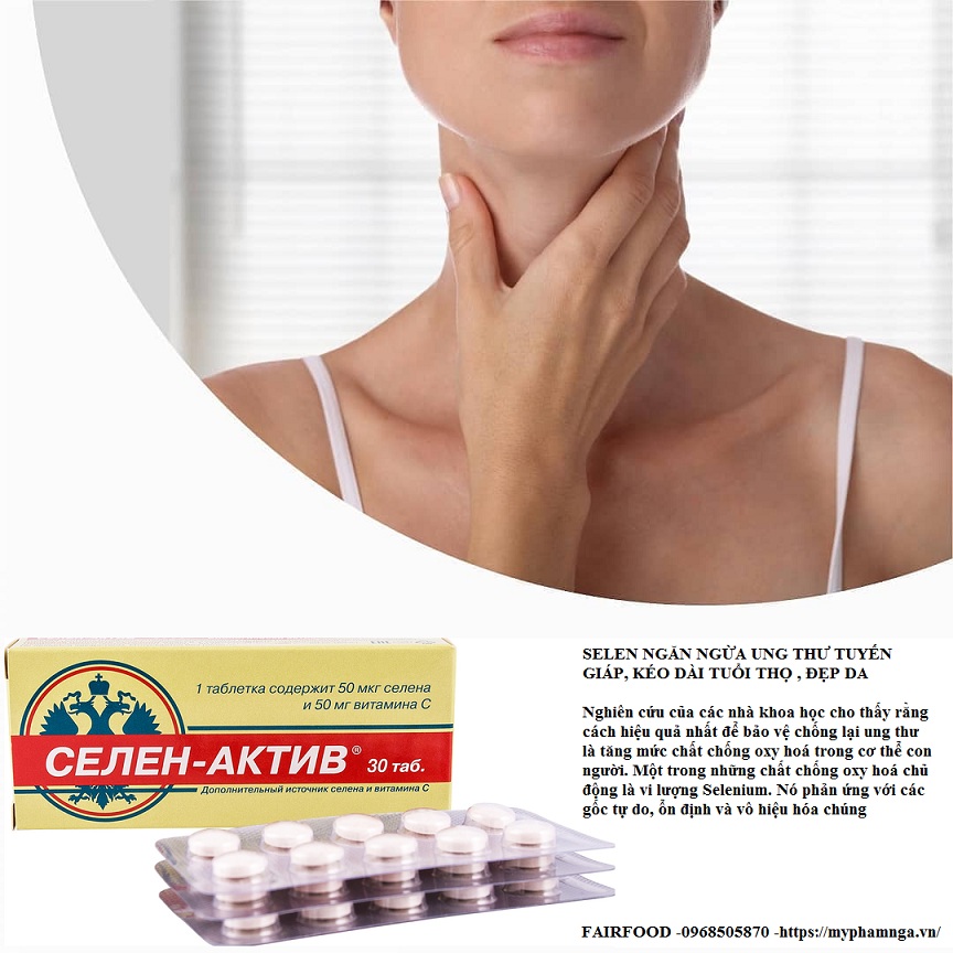 Viên uống Selen chống oxy hóa của Nga