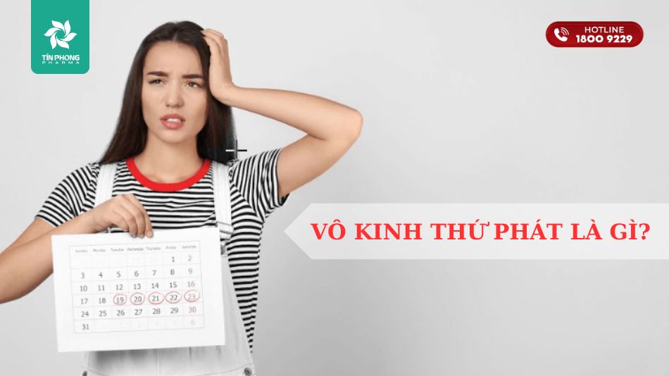 Vô kinh thứ phát là gì