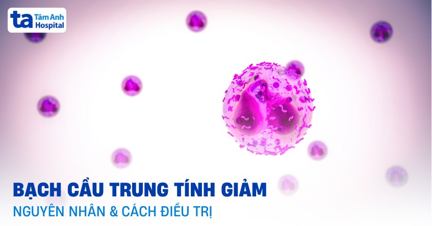 Triệu chứng giảm bạch cầu trung tính