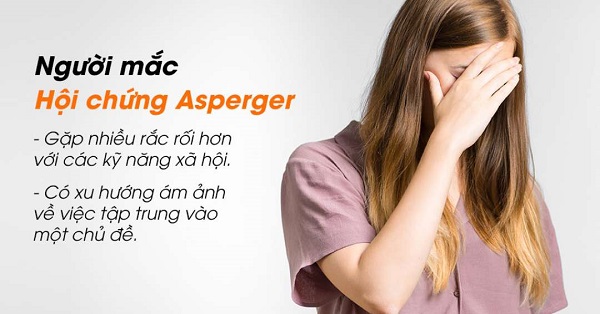 Dấu hiệu hội chứng Asperger