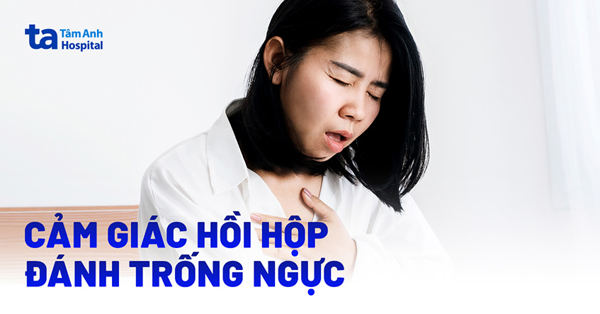 Hồi hộp đánh trống ngực