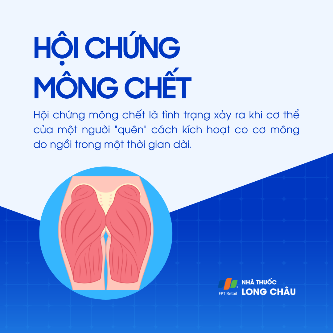 Hội chứng mông chết là gì?