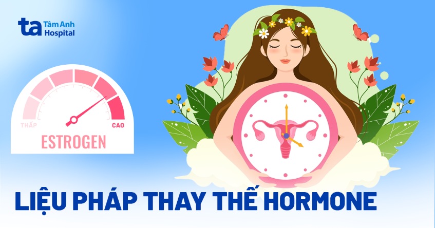 Liệu pháp thay thế hormone Estradiol