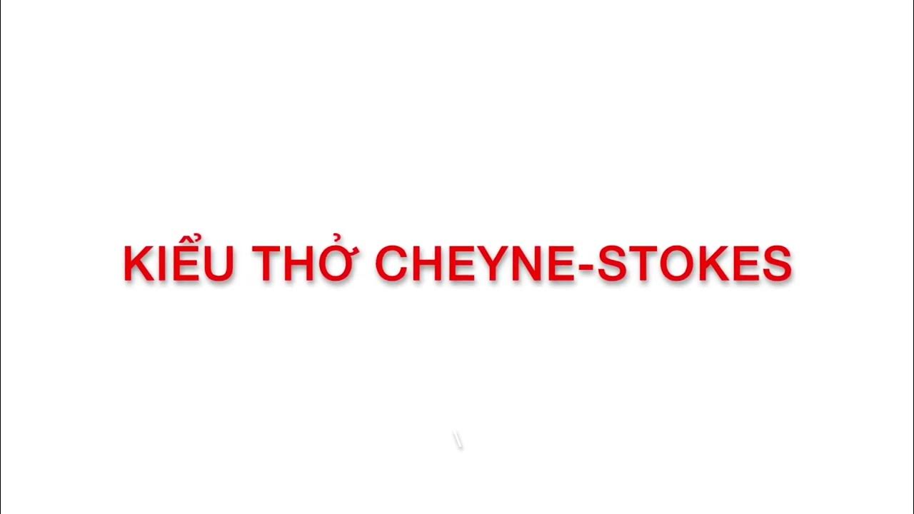 Cơ chế hình thành thở kiểu Cheyne-Stokes