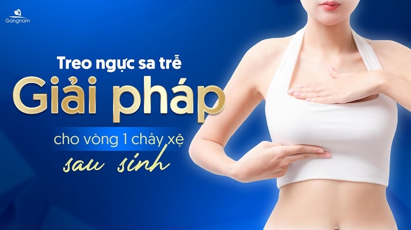 Ngực sa trễ sau sinh