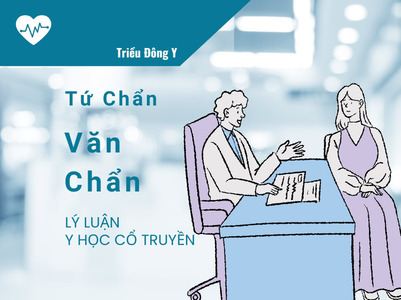 Văn Chẩn Y học cổ truyền