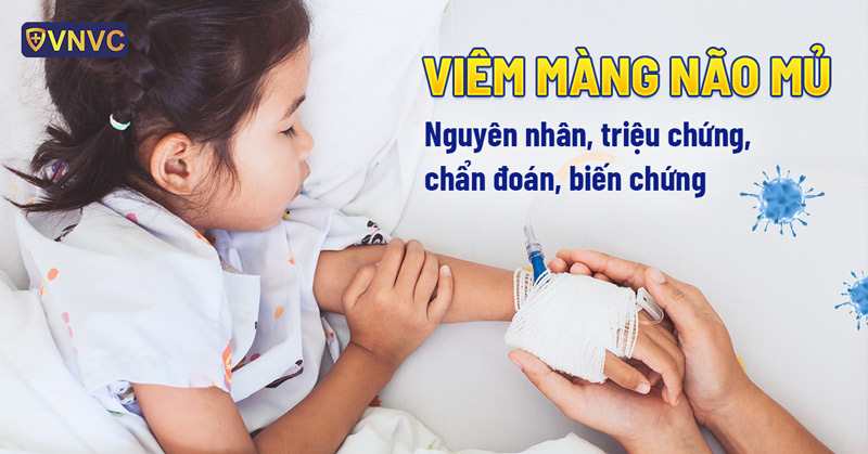 viêm màng não mủ