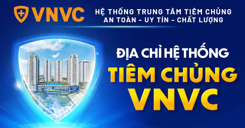 Hệ thống trung tâm tiêm chủng VNVC