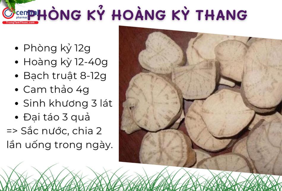 Bài thuốc Phòng Kỷ Hoàng Kỳ Thang truyền thống
